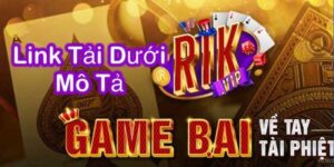 Tải Game Rikvip - Hướng Dẫn Chuẩn Xác Nhất Cho Người Mới